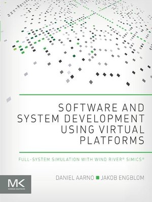 cover image of Software and System Development using Virtual Platforms